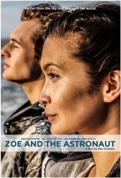 watch free Zoe and the Astronaut hd online