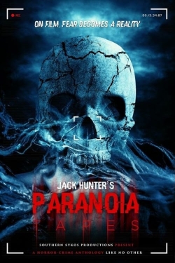 watch free Paranoia Tapes hd online