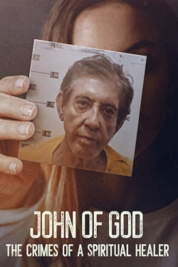 watch free John of God: The Crimes of a Spiritual Healer hd online