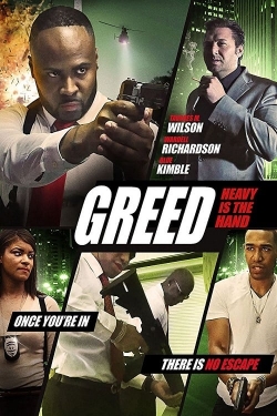 watch free Greed: Heavy Is The Hand hd online