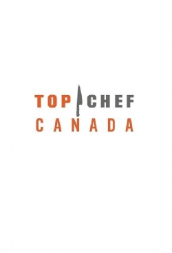 watch free Top Chef Canada hd online