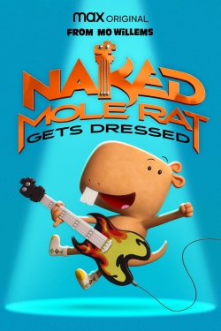 watch free Naked Mole Rat Gets Dressed: The Underground Rock Experience hd online