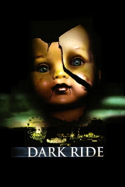 watch free Dark Ride hd online