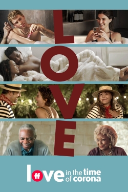 watch free Love in the Time of Corona hd online