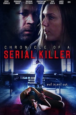 watch free Chronicle of a Serial Killer hd online