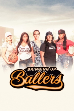 watch free Bringing Up Ballers hd online