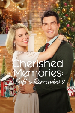 watch free Cherished Memories: A Gift to Remember 2 hd online