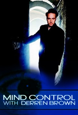 watch free Mind Control with Derren Brown hd online