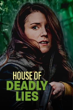 watch free House of Deadly Lies hd online