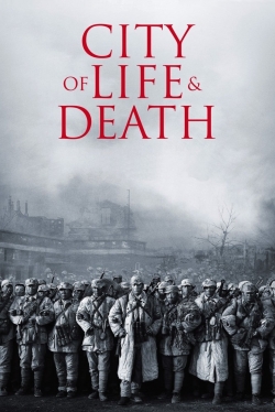 watch free City of Life and Death hd online