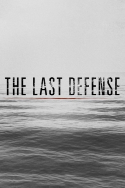 watch free The Last Defense hd online