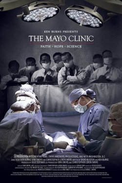 watch free The Mayo Clinic, Faith, Hope and Science hd online