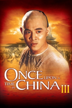 watch free Once Upon a Time in China III hd online