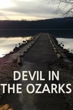 watch free Devil in the Ozarks hd online