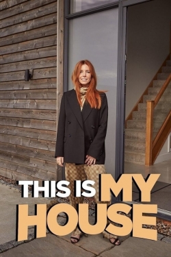 watch free This Is My House hd online