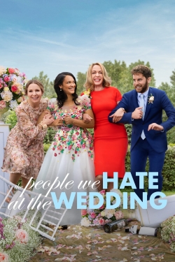 watch free The People We Hate at the Wedding hd online