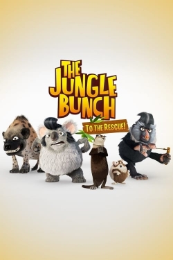 watch free The Jungle Bunch: To the Rescue hd online