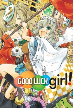 watch free Good Luck Girl! hd online