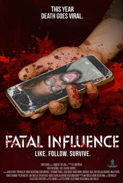 watch free Fatal Influence: Like Follow Survive hd online