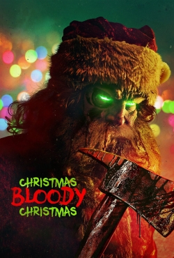 watch free Christmas Bloody Christmas hd online