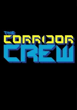 watch free The Corridor Crew hd online