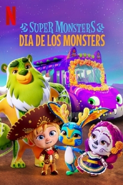 watch free Super Monsters: Dia de los Monsters hd online