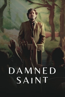watch free Damned Saint hd online