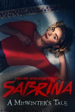 watch free Chilling Adventures of Sabrina: A Midwinter’s Tale hd online