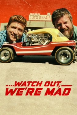 watch free Watch Out, We're Mad hd online