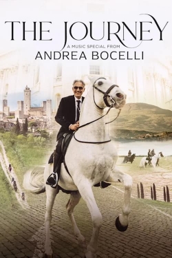 watch free The Journey: A Music Special from Andrea Bocelli hd online