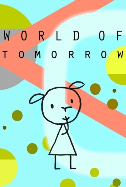 watch free World of Tomorrow hd online