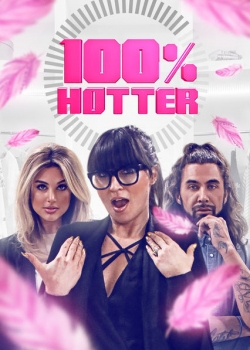 watch free 100% Hotter hd online