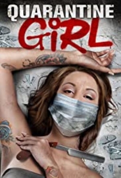 watch free Quarantine Girl hd online