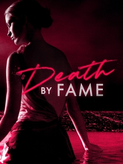watch free Death by Fame hd online
