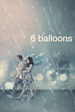 watch free 6 Balloons hd online