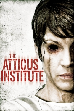 watch free The Atticus Institute hd online
