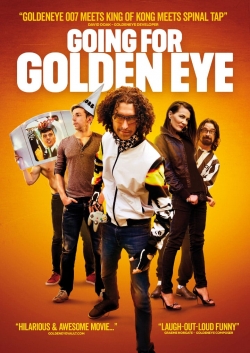 watch free Going For Golden Eye hd online