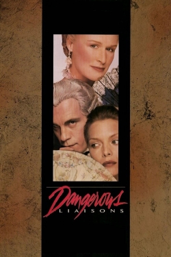 watch free Dangerous Liaisons hd online