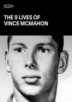 watch free The Nine Lives of Vince McMahon hd online