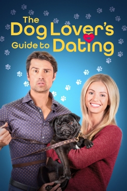 watch free The Dog Lover's Guide to Dating hd online