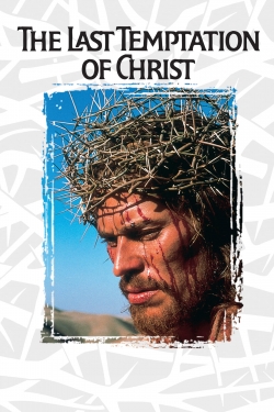 watch free The Last Temptation of Christ hd online
