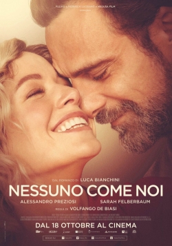 watch free Nessuno come noi hd online