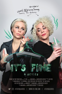 watch free It's Fine hd online