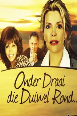 watch free Onder Draai Die Duiwel Rond hd online