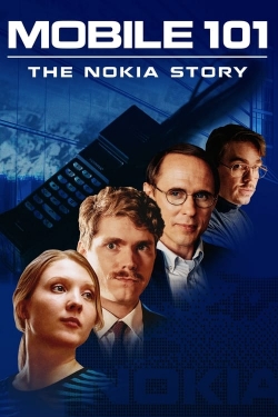 watch free Mobile 101: The Nokia Story hd online