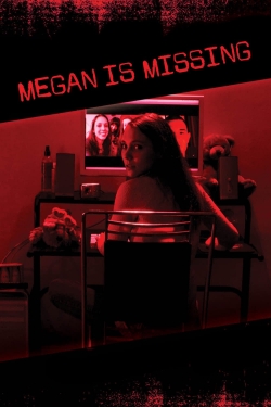 watch free Megan Is Missing hd online