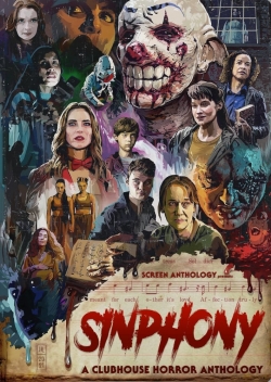 watch free Sinphony: A Clubhouse Horror Anthology hd online