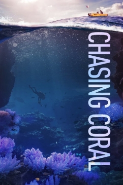 watch free Chasing Coral hd online