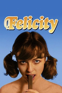 watch free Felicity hd online