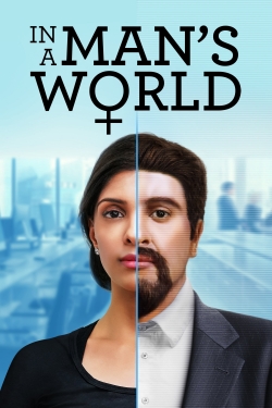 watch free In a Man's World hd online